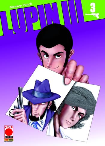 Lupin III. Vol. 3 - Monkey Punch - Libro Panini Comics 2017, Planet manga | Libraccio.it