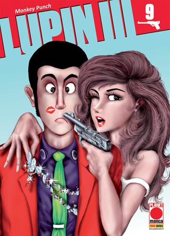 Lupin III. Vol. 9 - Monkey Punch - Libro Panini Comics 2017, Planet manga | Libraccio.it