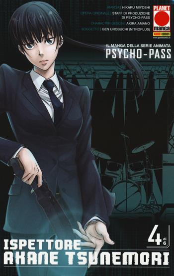 Psycho-Pass ispettore Akane Tsunemori. Vol. 4 - Hikaru Miyoshi - Libro Panini Comics 2017, Planet manga | Libraccio.it