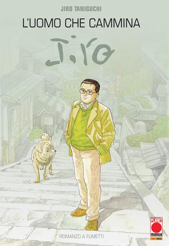 L' uomo che cammina - Jiro Taniguchi - Libro Panini Comics 2017, Planet manga | Libraccio.it