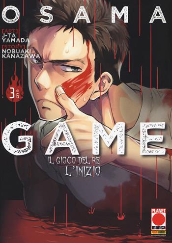 Osama game. Il gioco del re: l'inizio. Vol. 3 - Nobuaki Kanazawa, J-Ta Yamada - Libro Panini Comics 2017, Planet manga | Libraccio.it