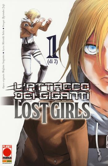 L'attacco dei giganti. Lost girls. Vol. 1 - Hiroshi Seko - Libro Panini Comics 2017, Planet manga | Libraccio.it