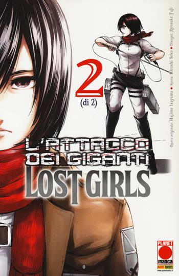 L'attacco dei giganti. Lost girls. Vol. 2 - Hiroshi Seko - Libro Panini Comics 2018, Planet manga | Libraccio.it