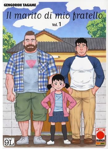 Il marito di mio fratello. Vol. 1 - Gengoroh Tagame - Libro Panini Comics 2017, Planet manga | Libraccio.it