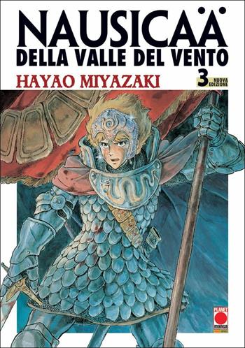 Nausicaä della Valle del vento. Nuova ediz.. Vol. 3 - Hayao Miyazaki - Libro Panini Comics 2018, Planet manga | Libraccio.it