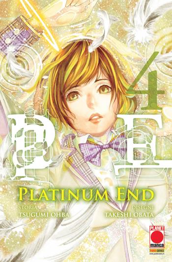 Platinum end. Vol. 4 - Tsugumi Ohba - Libro Panini Comics 2018, Planet manga | Libraccio.it