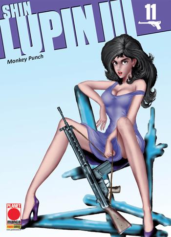 Shin Lupin III. Vol. 11 - Monkey Punch - Libro Panini Comics 2018, Planet manga | Libraccio.it