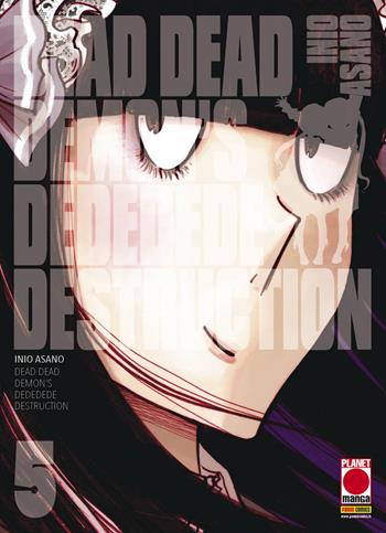 Dead dead demon's dededede destruction. Vol. 5 - Inio Asano - Libro Panini Comics 2018 | Libraccio.it
