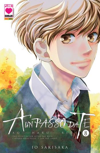 Ao haru ride. A un passo da te. Vol. 8 - Io Sakisaka - Libro Panini Comics 2018, Planet Shojo | Libraccio.it