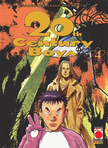 20th century boys. Vol. 4 - Naoki Urasawa - Libro Panini Comics 2018, Planet manga | Libraccio.it