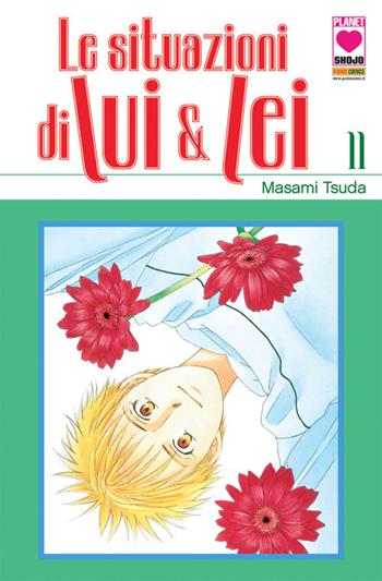 Le situazioni di Lui & Lei. Vol. 11 - Masami Tsuda - Libro Panini Comics 2018, Planet manga | Libraccio.it