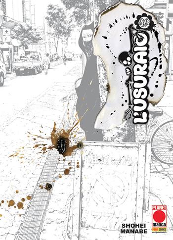 L' usuraio. Vol. 22 - Shohei Manabe - Libro Panini Comics 2018, Planet manga | Libraccio.it