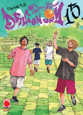 Dragon Jam. Vol. 15 - Itsunaru Fujii - Libro Panini Comics 2018, Planet manga | Libraccio.it