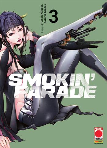 Smokin' parade. Vol. 3 - Jinsei Kataoka, Kazuma Kondou - Libro Panini Comics 2018, Planet manga | Libraccio.it