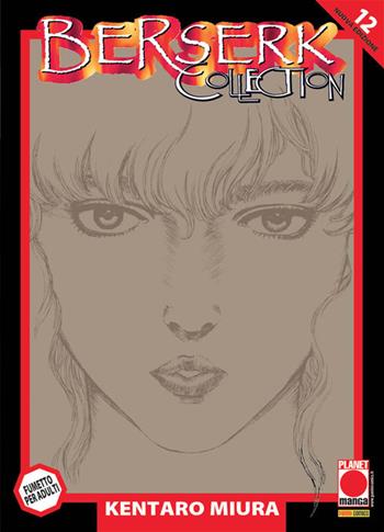Berserk collection. Serie nera. Vol. 12 - Kentaro Miura - Libro Panini Comics 2018, Planet manga | Libraccio.it