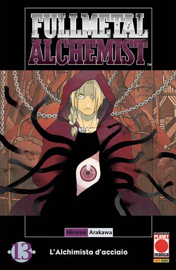 Fullmetal alchemist. L'alchimista d'acciaio. Vol. 13 - Hiromu Arakawa - Libro Panini Comics 2018, Planet manga | Libraccio.it