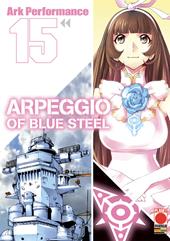 Arpeggio of Blue Steel. Vol. 15