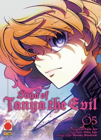 Saga of Tanya the Evil. Vol. 5 - Carlo Zen, Chika Tojo - Libro Panini Comics 2018, Planet manga | Libraccio.it