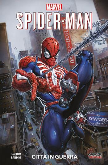 Spider Man. Vol. 1: Città in guerra. - Michele Bandini, Dennis Hopeless - Libro Panini Comics 2019, Marvel | Libraccio.it