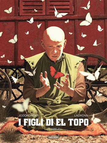 I figli di El Topo. Vol. 2: Abele. - Alejandro Jodorowsky, José Ladrönn - Libro Panini Comics 2020 | Libraccio.it