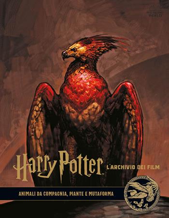 Harry Potter. L'archivio dei film. Ediz. a colori. Vol. 5: Animali da compagnia, piante e mutaforma.  - Libro Panini Comics 2020 | Libraccio.it