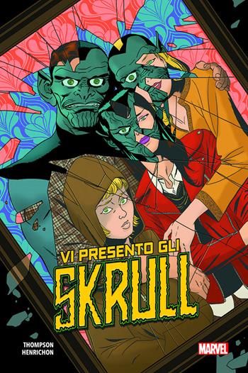 Vi presento gli Skrull - Robbie Thompson, Niko Henrichon - Libro Panini Comics 2019, Marvel | Libraccio.it