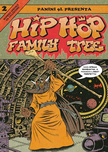 Hip-hop family tree. Vol. 2: 1981-1983. - Ed Piskor - Libro Panini Comics 2020, 9L | Libraccio.it