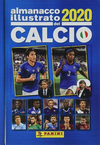 Almanacco illustrato del calcio 2020  - Libro Panini Comics 2020 | Libraccio.it