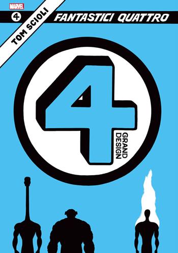 Fantastici Quattro. Grand design. Vol. 1 - Jack Kirby, Stan Lee, Tom Scioli - Libro Panini Comics 2020, Marvel | Libraccio.it