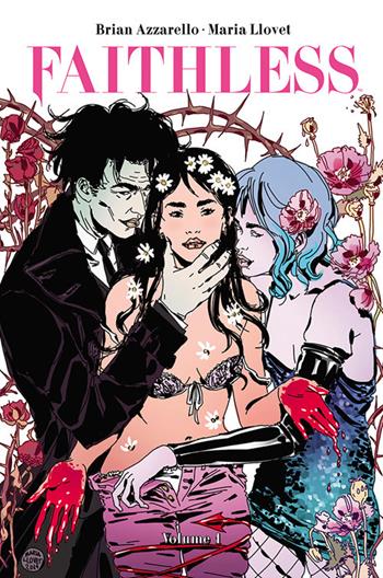 Faithless. Vol. 1 - Brian Azzarello, Maria Llovet - Libro Panini Comics 2020 | Libraccio.it