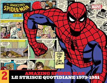 Amazing Spider-Man. Le strisce quotidiane. Vol. 2: 1979-1981. - Stan Lee, John Jr. Romita - Libro Panini Comics 2020, Marvel | Libraccio.it