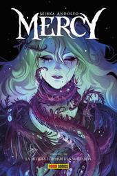 Mercy. Vol. 3: La miniera, i ricordi e la mortalità