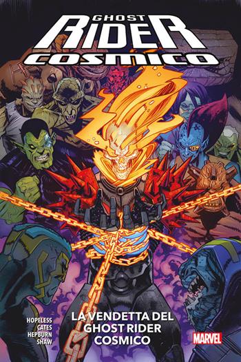 La vendetta del Ghost Rider Cosmico - Geoff Shaw, Dennis Hopeless, Donny Cates - Libro Panini Comics 2020, Marvel | Libraccio.it