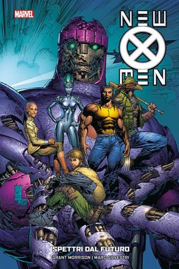 New X-Men collection. Vol. 7: Spettri dal futuro. - Grant Morrison, Marc Silvestri - Libro Panini Comics 2020, Marvel | Libraccio.it
