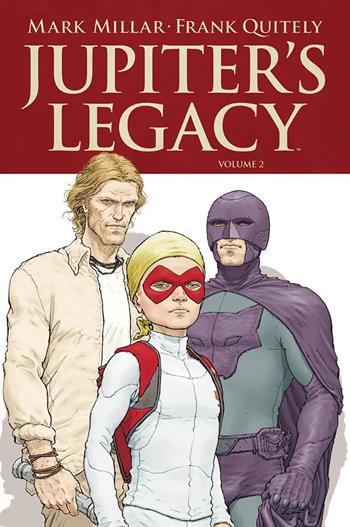 Jupiter's Legacy. Vol. 2 - Mark Millar, Frank Quitely - Libro Panini Comics 2021 | Libraccio.it