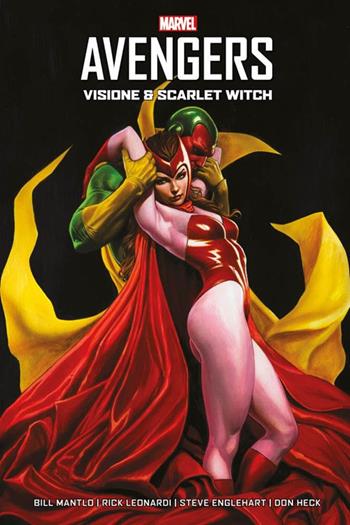 Visione & Scarlet Witch. Avengers - Bill Mantlo, Rick Leonardi, Steve Englehart - Libro Panini Comics 2020, Marvel | Libraccio.it