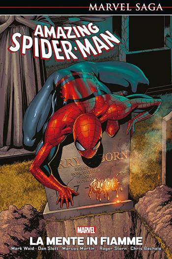 La mente in fiamme. Amazing Spider-Man. Vol. 6 - Mark Waid, Dan Slott, Marcos Martin - Libro Panini Comics 2020, Marvel | Libraccio.it