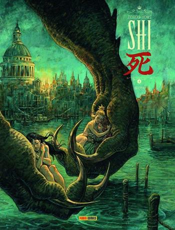 Shi. Vol. 4: Vittoria. - Zidrou, Josep Homs - Libro Panini Comics 2020 | Libraccio.it