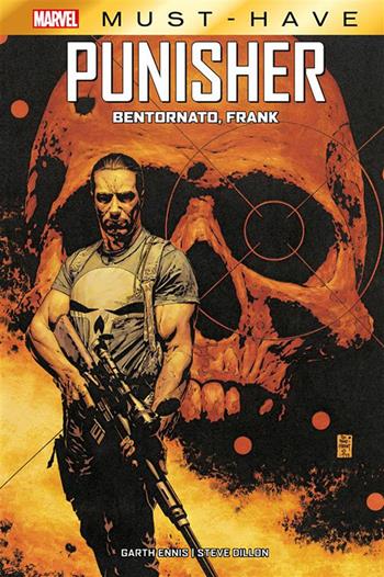 Bentornato, Frank. The Punisher. Vol. 2 - Garth Ennis, Steve Dillon - Libro Panini Comics 2021, Marvel must-have | Libraccio.it