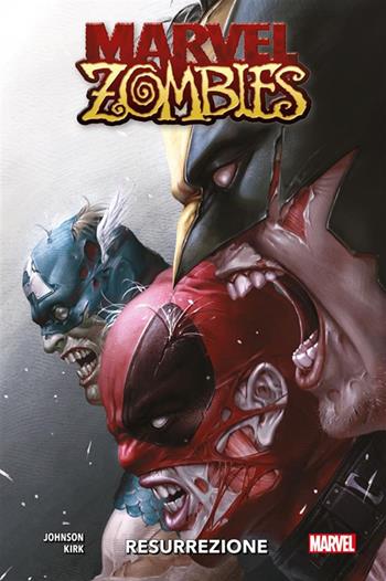 Resurrezione. Marvel Zombies - Phillip Kennedy Johnson, Phillip Kennedy Johnson - Libro Panini Comics 2021, Marvel | Libraccio.it