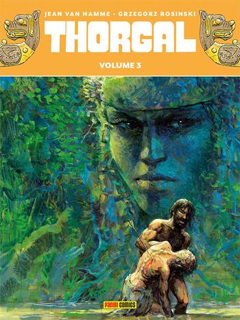 Thorgal. Ediz. deluxe. Vol. 3 - Jean Van Hamme, Grzegorz Rosinski - Libro Panini Comics 2021 | Libraccio.it
