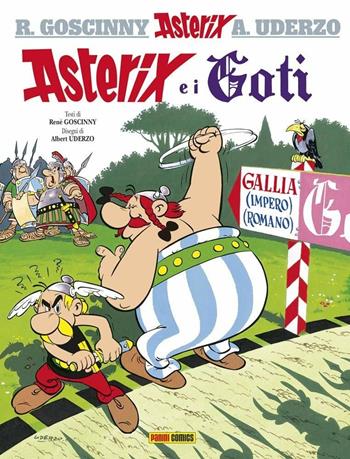 Asterix e i Goti. Vol. 3 - René Goscinny, Albert Uderzo - Libro Panini Comics 2020 | Libraccio.it