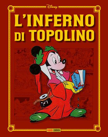 L' inferno di Topolino. Ediz. regular - Guido Martina, A. Bioletto, F. Celoni - Libro Panini Comics 2021 | Libraccio.it