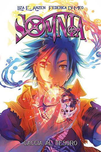 Caccia al tesoro. Somnia - Liza E. Anzen, Federica Di Meo - Libro Panini Comics 2018 | Libraccio.it