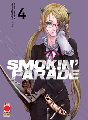 Smokin' parade. Vol. 4 - Jinsei Kataoka, Kazuma Kondou - Libro Panini Comics 2018, Planet manga | Libraccio.it