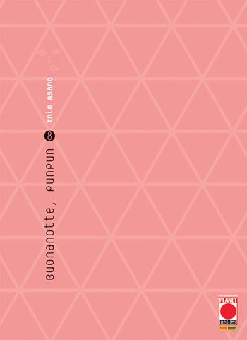 Buonanotte, Punpun. Vol. 8 - Inio Asano - Libro Panini Comics 2018, Planet manga | Libraccio.it