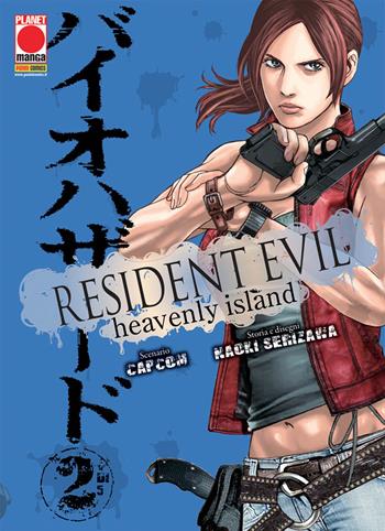 Resident Evil. Heavenly Island. Vol. 2 - Naoki Serizawa - Libro Panini Comics 2018, Planet manga | Libraccio.it