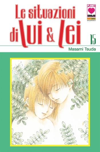 Le situazioni di Lui & Lei. Vol. 15 - Masami Tsuda - Libro Panini Comics 2018, Planet manga | Libraccio.it
