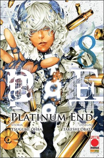Platinum end. Vol. 8 - Tsugumi Ohba - Libro Panini Comics 2019, Planet manga | Libraccio.it