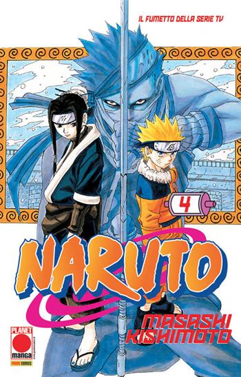 Naruto. Vol. 4 - Masashi Kishimoto - Libro Panini Comics 2018, Planet manga | Libraccio.it